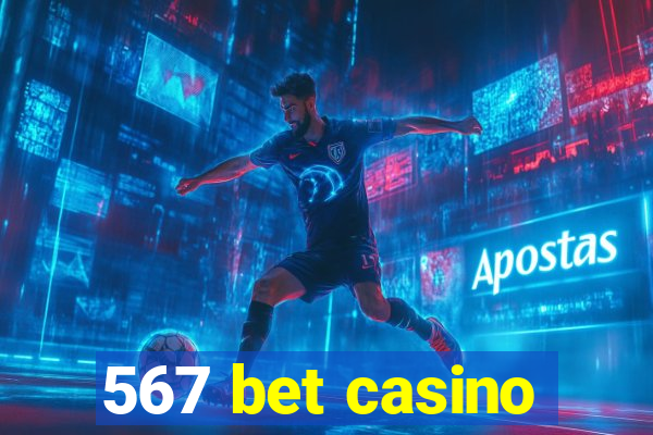 567 bet casino